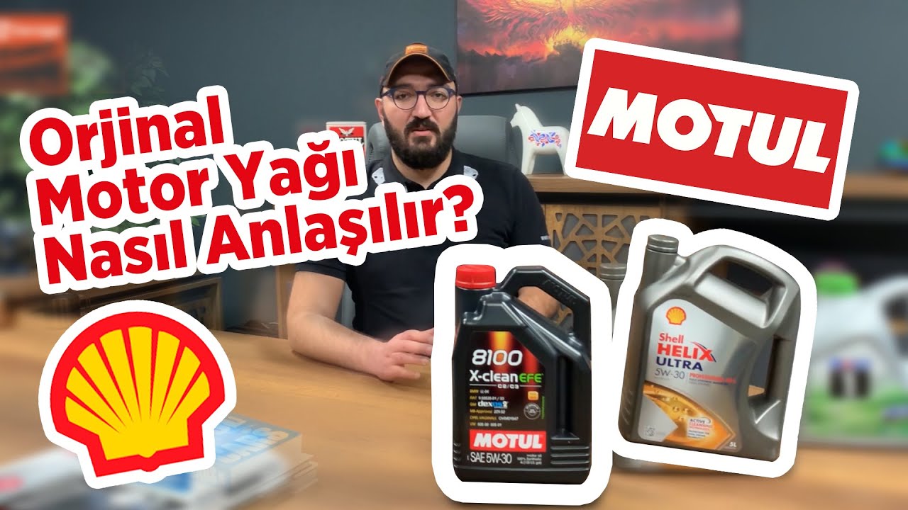 Orjinal Motor Yağı Nasıl Anlaşılır ?