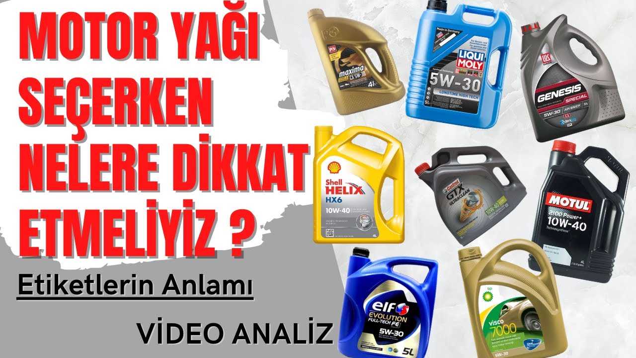 Motoryağı Seçerken Nelere Dikkat Etmeliyiz?